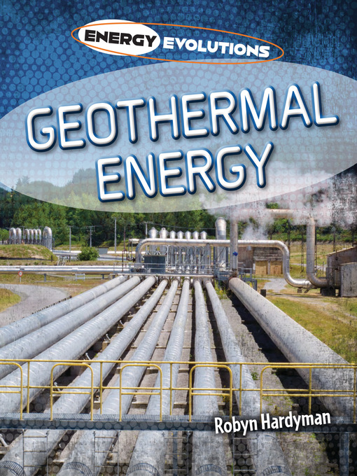 Title details for Geothermal Energy by Robyn Hardyman - Available